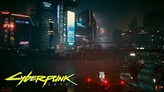 Cyberpunk 2077 - Ambience - Night City [Radio, City]