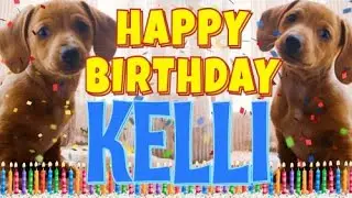 Happy Birthday Kelli! ( Funny Talking Dogs ) What Is Free On My Birthday
