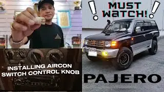 Pajero Diaries 👌 EP 1 |  Installing Aircon Switch Control Knob #pajero #trending #fieldmaster