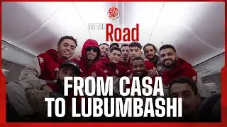 ✅ On the Road | Wydad Team Travels to LUBUMBASHI ✈️🇨🇩