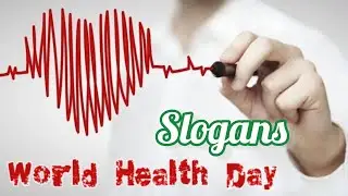 Top 10 Slogans On Health | World Health Day 2023 -  World Health Day Quotes