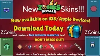 ZombsRoyale Out For ios New Skins!!!