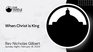 TOP | Sunday PM | Rev Nicholas Gilbert