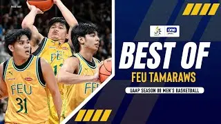 BEST OF FEU TAMARAWS | UAAP SEASON 88 MEN&rsquo;S BASKETBALL