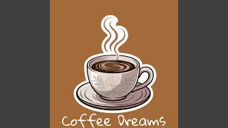 Caffeine Dream