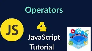 4. Javascript Operators | Full Stack Adda