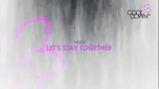 Let's Stay Together - Heiko (Lounge Tribute to 