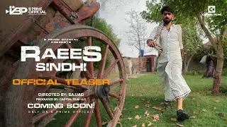 Coming Soon! | RAEES SINDHI | Cenemetic Teaser  | Action Short Film | @BPrimeOfficial