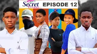 SECRET LOVERS EPISODE 12 | Motivational film 