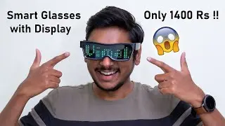 Smart Glasses with LED Display for only 1400 Rs !! 🔥😱