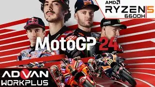 MOTOGP 24 | Advan Workplus Ryzen 5 6600H Radeon 660M