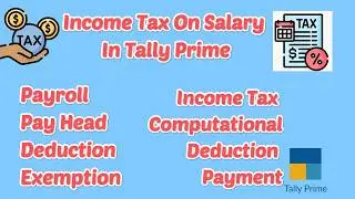 How to Setup Income Tax on Salary in Tally Prime