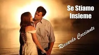 Se Stiamo Insieme   Riccardo Cocciante  (TRADUÇÃO) HD (Lyrics Video)
