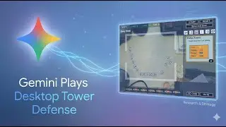 Gemini 3 Flash Plays Desktop Tower Defense