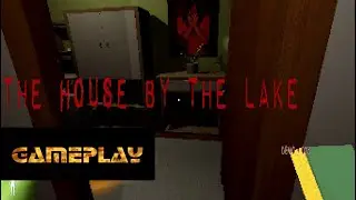 THE HOUSE BY THE LAKE l Demo l Indie Horror Game