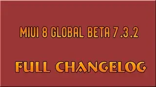 MIUI 8 GLOBAL BETA 7.3.2 | КРАТКИЙ ОБЗОР