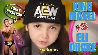 King Maxel vs Eli Drake