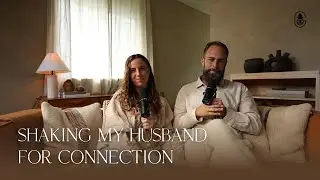 Shaking My Husband for Connection: A Man’s Journey of Waking Up Emotionally | S3E6