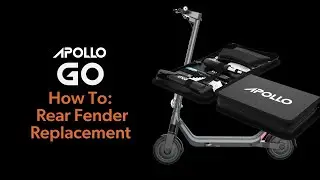 How To: Apollo Go Rear Fender Replacement