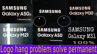Samsung galaxy logo hang problem | Samsung charging logo hang problem solve 100%