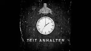 Unkompatibel - Zeit anhalten (Official Audio) prod.by: S-ClusiveBeatZ