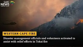 Disaster management officials and volunteers activated to assist with relief efforts in Tokai fire