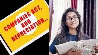 Auditing (Part 154) (Companies Act, And Depreciation)