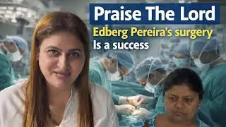 Edberg Pereira's surgery successful, informs Adv Pratima Coutinho.