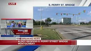 Montgomery&rsquo;s South Perry Street bridge reopened 2 weeks after fiery crash