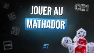 Mathador #7 | Calcul mental | Jeu Math CE1