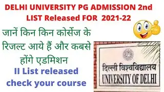 DELHI UNIVERSITY  PG 2nd ADMISSION List RESULT 2021 DECLARED CHECK YOUR SCORE CARD DU PG RESULT 2021