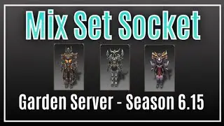 [Season 6.15] Custom Mix Set Socket 380 UP 400