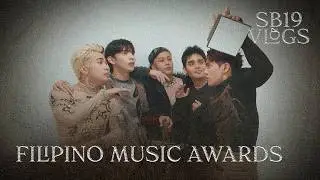 [SB19 VLOGS] OPM RISE SA FILIPINO MUSIC AWARDS