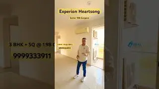 Experion Heartsong Sector 108 Gurgaon  | 3BHK + SQ 1758 SQFT | Dwarka Expressway