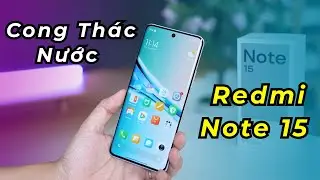 Mở hộp Redmi Note 15 đầu ti&ecirc;n VN: 3,x triệu Snapdragon 6 Gen 3, m&agrave;n cong th&aacute;c nước!