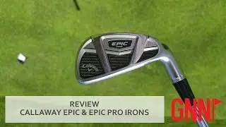 REVIEW: Callaway Golf Epic and Epic Pro irons