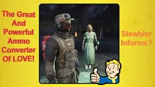Fallout 76 Ammo Converter Hack (Which Isn't a Hack) That Makes Ammo Plentiful