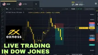 Live Trading in Dow Jones | Exness Live | How to trade in US market | Trading US30 Index Dow Jones