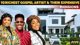 Top Richest Gospel Musicians in Nigeria | Net Worth, Mansions, Investments and Cars
