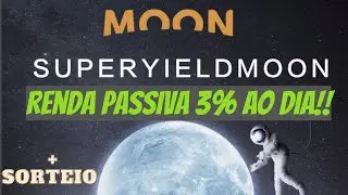 🌖Super Yield Moon RENDA PASSIVA EM BUSD!