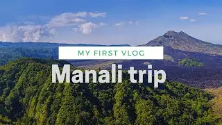 Manali Tourist Places 2021 || Manali view 2021 || Welcome to manali || Himachal Pradesh Manali Vlog