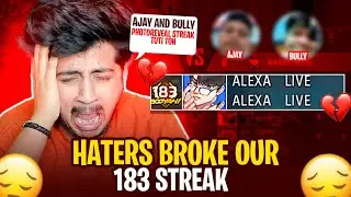 HATERS BROKE OUR 183 STREAK 😱🔫