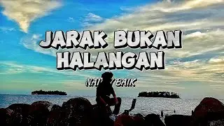 DJ SAD!! JARAK BUKAN HALANGAN (NALDY BAIK 🥀)new remix official 2023 #naldybaik