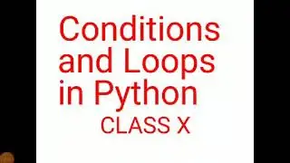 Condition and loops in Python