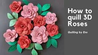 Quilling 3D Roses || #quilling #diy #quillingart #diycrafts #diyhomedecor #quillingcrafts