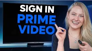 Как войти в Amazon Prime Video на телевизоре &mdash; пошаговая инструкция