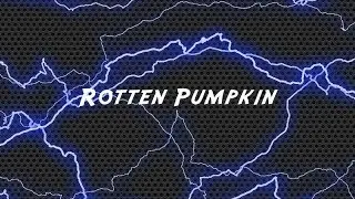 Rotten Pumpkin Trailer