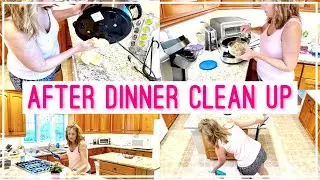 AFTER DINNER SPEED CLEANING | Clean up the kitchen with me