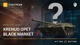 Laponac strimuje - World of Tanks 🔴 Krenuo opet Black market