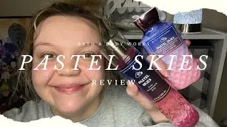 Pastel Skies REVIEW Bath & Body Works
